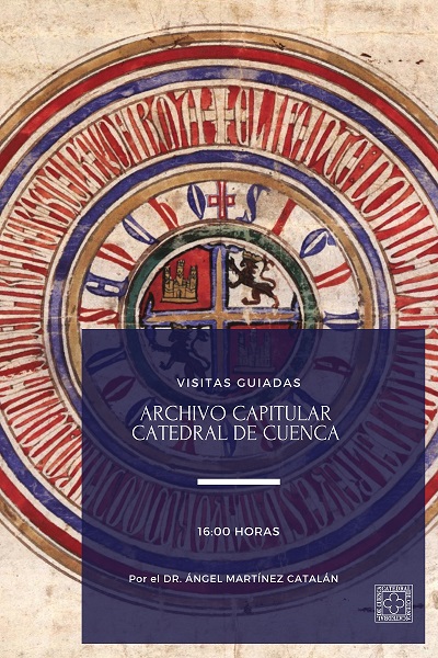 Visita Guiada al Archivo de la Catedral de Cuenca - Archivo de la Catedral de Cuenca (Cuenca)