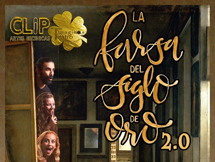 La farsa del siglo de oro 2.0.