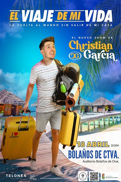 El viaje de mi vida - Christian García - Auditorio Casa de Cultura (Bolaños)