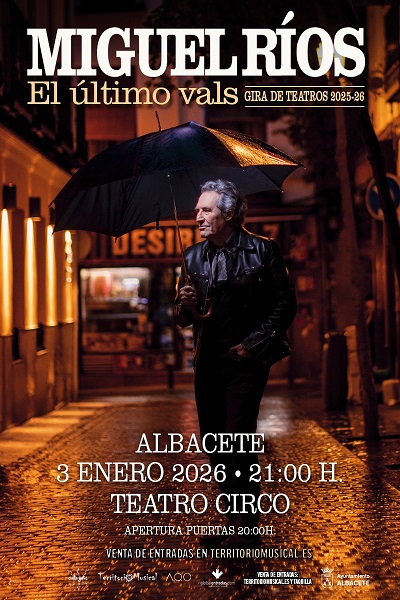 Miguel Ríos: El último vals - Gira de teatros 2025-26 - Teatro Circo (Albacete)