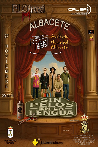 Sin pelos en la lengua - Auditorio Municipal (Albacete)
