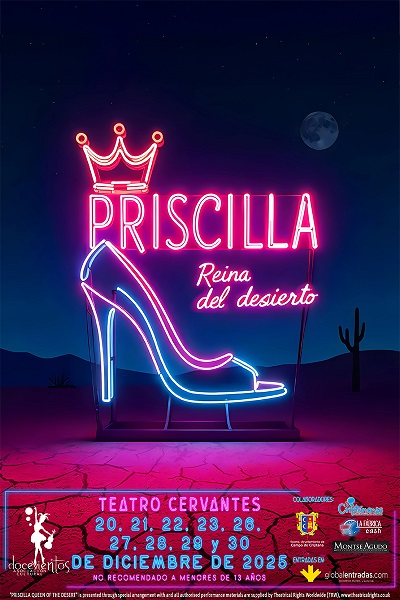 Priscilla, reina del desierto - Teatro Cervantes (Campo de Criptana)