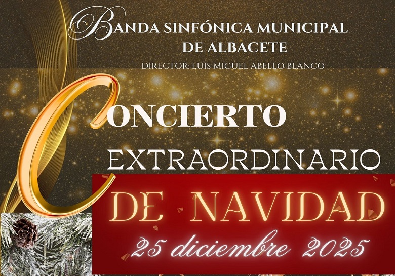 Concierto Extraordinario de Navidad 2025 - Auditorio Municipal (Albacete)