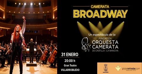 Broadway en concierto - Fundación Orquesta Camerata Castilla-La Mancha