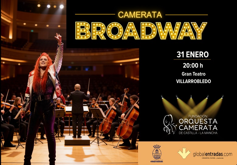 Broadway en concierto - Fundación Orquesta Camerata Castilla-La Mancha - Gran Teatro Villarrobledo (Villarrobledo)