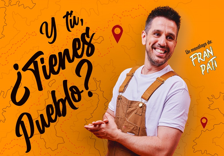 FRAN PATI – Y tú, ¿tienes pueblo? (GACHAS COMEDY 2026) - Teatro Auditorio de Cuenca José Luis Perales (Cuenca)