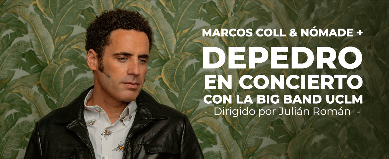 Depedro en concierto con la Big Band UCLM + Marcos Coll & Nómade