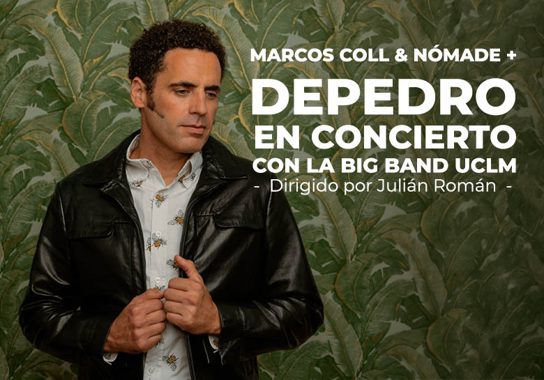Depedro en concierto con la Big Band UCLM + Marcos Coll & Nómade - Espacio Ágora (Cuenca)