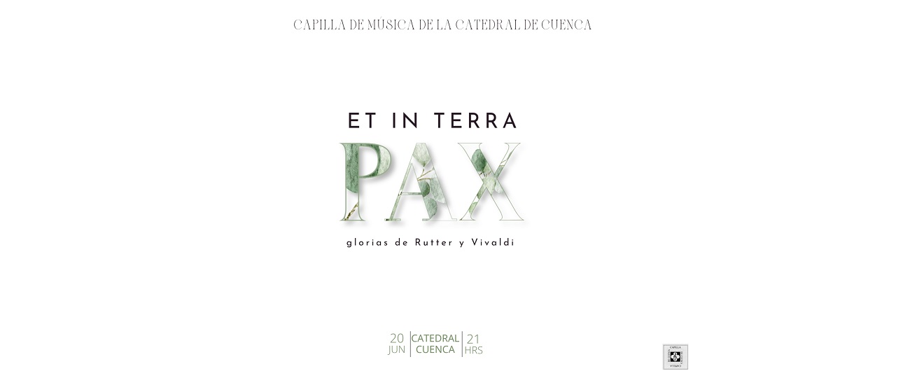 Concierto “ET IN TERRA PAX” - Gloria de Rutter y Vivaldi"