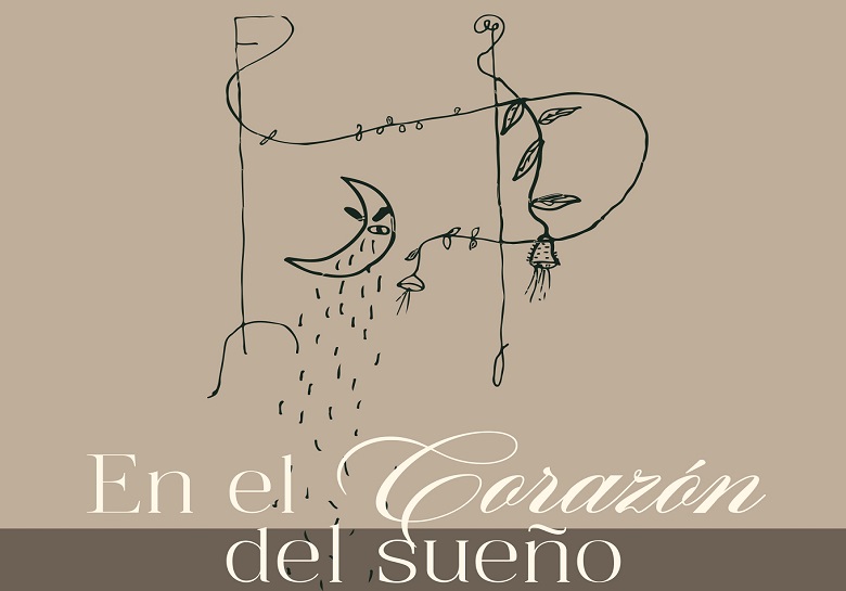 En el corazón del sueño - Gran Teatro  (Manzanares)