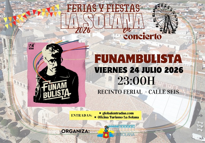Funambulista - Gira 2026 - Recinto Ferial La Solana - Avda. del Deporte (La Solana)
