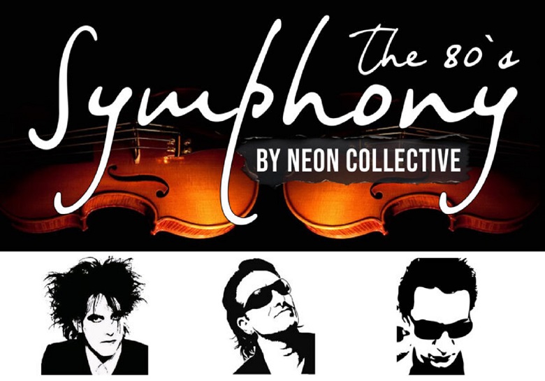 The 80’s Symphony by Neon Collective - Teatro Circo (Albacete)
