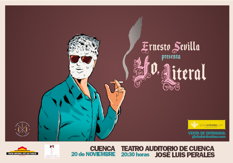 ERNESTO SEVILLA. Yo Literal - Teatro Auditorio de Cuenca José Luis Perales (Cuenca)