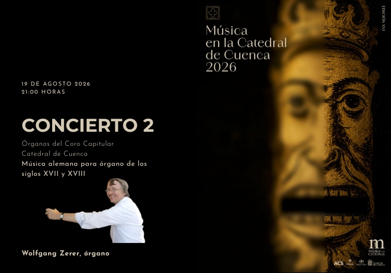 Concierto 2. Música alemana para órgano - Catedral de Cuenca (Cuenca)
