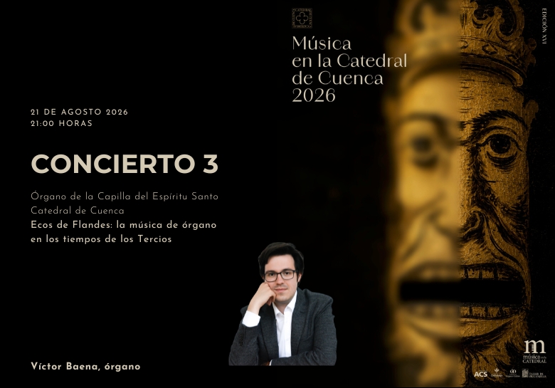 Concierto 3. Ecos de Flandes - Catedral de Cuenca (Cuenca)