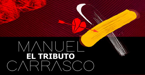Manuel Carrasco, El Tributo