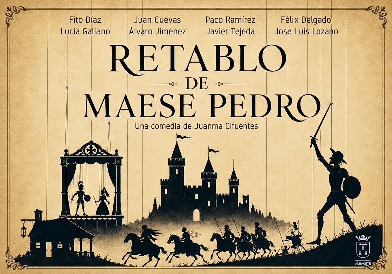 El Retablo del Maese Pedro de Juanma Cifuentes - POSADA DEL ROSARIO (Albacete)