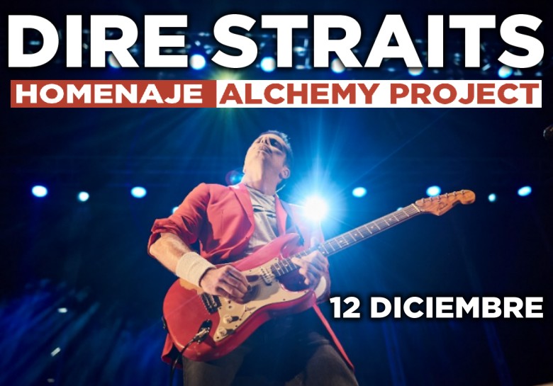 Dire Straits - Homenaje por Alchemy Project - Teatro Auditorio de Cuenca José Luis Perales (Cuenca)