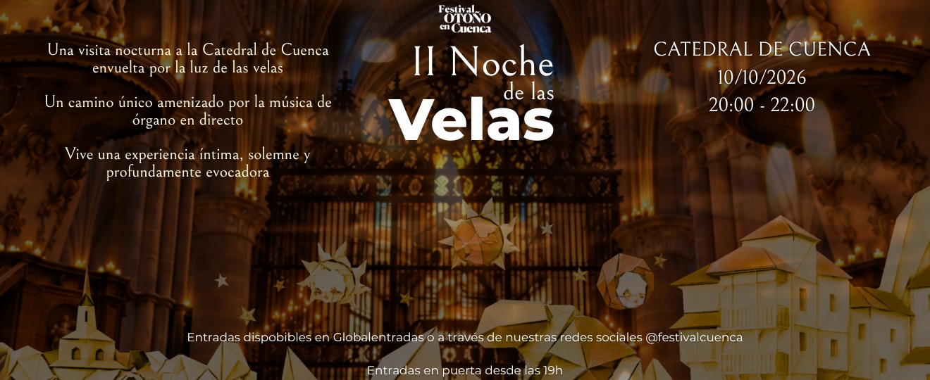 NOCHE DE LAS VELAS II: Un paseo por la Catedral