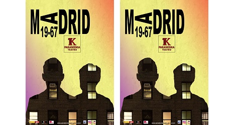 MADRID 19-67 – Paraskenia Teatro – II Festival Villaescénica