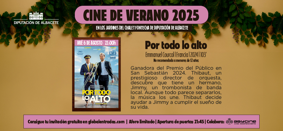 CINE DE VERANO | Por todo lo alto