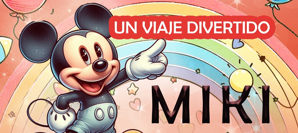 Miki, un viaje divertido - Mayo en familia