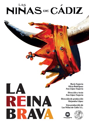 La Reina Brava